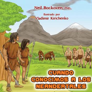 Paperback When We Met Neanderthals - Spanish [Spanish] Book