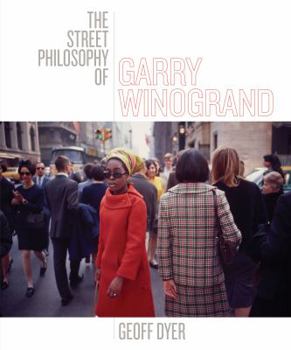 Hardcover The Street Philosophy of Garry Winogrand Book