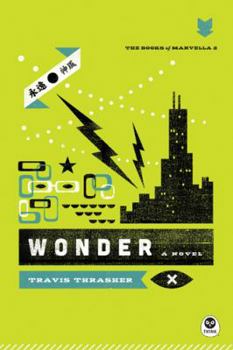Wonder - Book #2 of the Books of Marvella