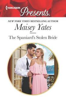 Mass Market Paperback The Spaniard's Stolen Bride Book