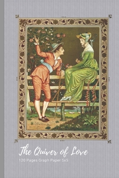 The Quiver of Love: Notebook with a unique cover design to write in 6" x 9" (15.24 x 22.86 cm)