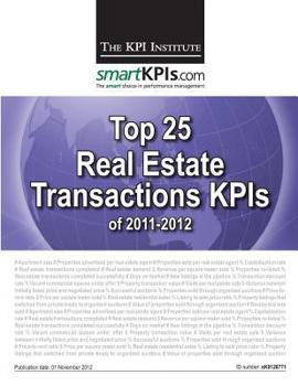 Paperback Top 25 Real Estate Transactions KPIs of 2011-2012 Book