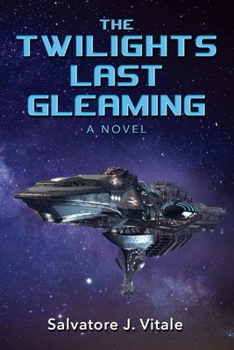 Paperback The Twilights Last Gleaming Book