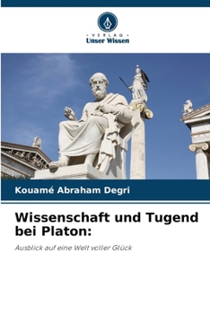 Paperback Wissenschaft und Tugend bei Platon [German] Book