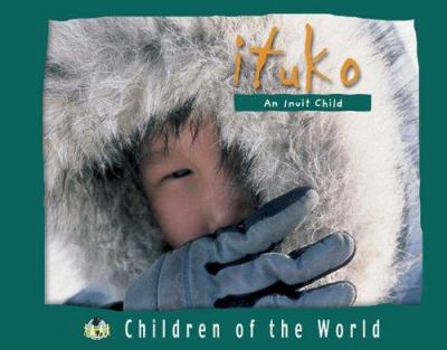 Hardcover Ituko: An Inuit Child Book