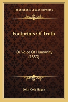 Footprints Of Truth: Or Voice Of Humanity