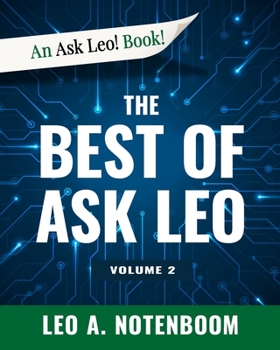 Paperback The Best of Ask Leo! - Volume 2 Book