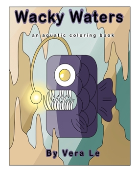 Paperback Wacky Waters: an aquatic coloring book