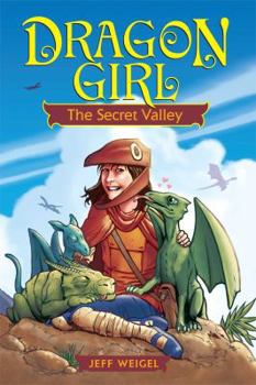 Paperback Dragon Girl: The Secret Valley Book