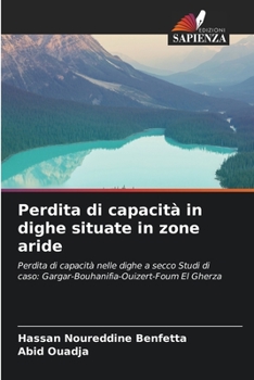 Paperback Perdita di capacità in dighe situate in zone aride [Italian] Book
