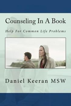 Paperback Counseling In A Book: Help For Common Life Problems Book
