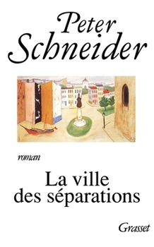 Paperback La Ville Des Separations [French] Book