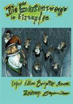 Paperback Die Gartenzwerge in Eiszapfen [German] Book