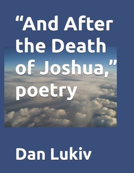 Paperback "And After the Death of Joshua," poetry Book