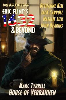 Paperback Eric Flint's 1632 & Beyond Issue #16 Book