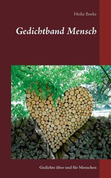 Paperback Gedichtband Mensch: Gedichte über und für Menschen [German] Book