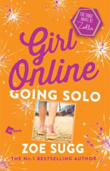 Going Solo - Book #3 of the Girl Online