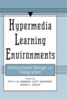 Paperback Hypermedia Learning Environments: Instructional Design and Integration Book