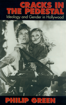 Paperback Cracks in the Pedestal: Ideology and Gender in Hollywood Book