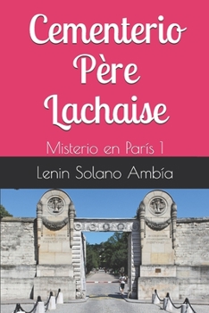 Paperback Cementerio Père Lachaise: Misterios en París 1 [Spanish] Book