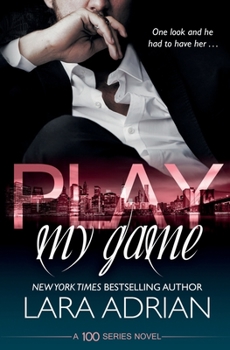 Paperback Play My Game: A 100 Series Standalone Romance Book