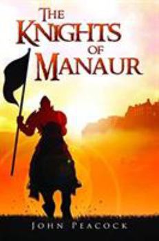 Paperback The Knights of Manaur Book