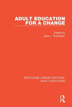 Paperback Adult Education For a Change Book