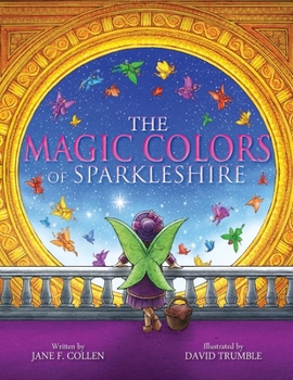 Paperback The Magic Colors of Sparkleshire Book