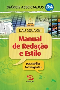 Paperback Manual de redação e estilo para mídias convergentes [Portuguese] Book