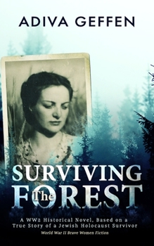 Paperback Surviving The Forest Book