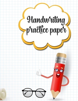 Paperback Handwriting Practice Paper: Writing Paper for Kids With Dotted Lined (Notebook With Dotted Lined Sheets for K-3 Students 100 Pages) Book