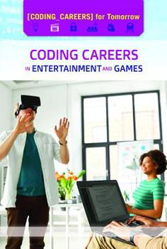 Library Binding Coding Careers in Entertainment and Games Book