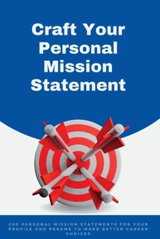Paperback Craft your Personal Mission Statement Book