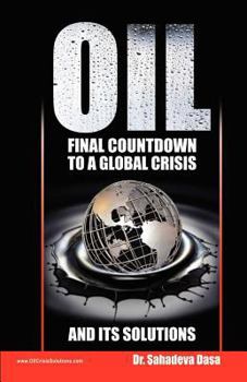Paperback Oil - Final Countdown To A Global Crisis And Its Solutions Book