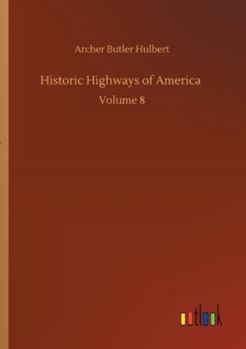 Military Roads of the Mississippi Basin: The Conquest of the Old Northwest