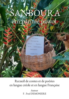 Paperback Sanboura: An pannié pawol [French] Book