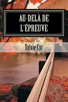 Paperback Au-delà de l'épreuve [French] Book