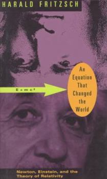 Hardcover An Equation That Changed the World: Newton, Einstein, and the Theory of Relativity Book