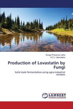 Paperback Production of Lovastatin by Fungi Book