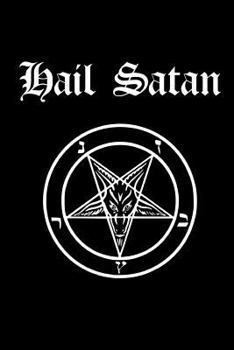 Hail Satan: Satanic Pentagram | College Ruled Lined Pages (Journal, Notebook, Diary, Composition Book) (Volume 3)