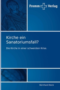 Paperback Kirche ein Sanatoriumsfall? [German] Book