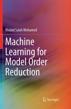 Paperback Machine Learning for Model Order Reduction Book