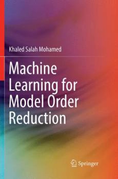 Paperback Machine Learning for Model Order Reduction Book