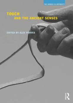 Paperback Touch and the Ancient Senses Book