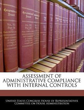 Paperback Assessment of Administrative Compliance with Internal Controls Book