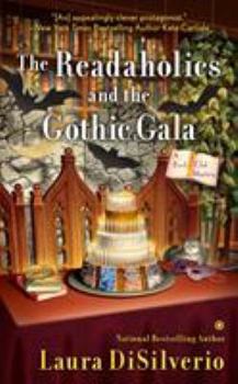 Mass Market Paperback The Readaholics and the Gothic Gala Book