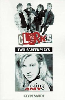 Paperback Clerks and Chasing Amy: Two Screenplays Book