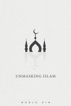 Paperback Unmasking Islam Book