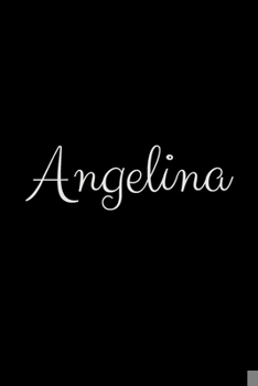 Paperback Angelina: notebook with the name on the cover, elegant, discreet, official notebook for notes Book