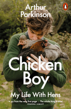 Paperback Chicken Boy: My Life with Hens Book